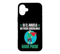 Si El Abuelo No Puede Arreglarlo Nadie Puede Coque pour iPhone 16 Plus