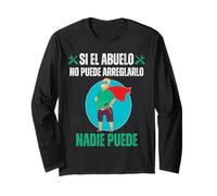 Si El Abuelo No Puede Arreglarlo Nadie Puede Manche Longue