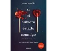 Si Él Hubiera Estado Conmigo / If He Had Been With Me