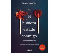 Si él hubiera estado conmigo/ If He Had Been with Me: Hay cosas que no se pueden deshacer/ There are things that can't be undone