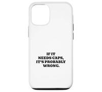 Si Elle a Besoin de Casquettes, C'est Probablement Mauvais Coque pour iPhone 12/12 Pro
