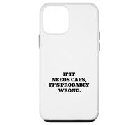 Si Elle a Besoin de Casquettes, C'est Probablement Mauvais Coque pour iPhone 12 Mini