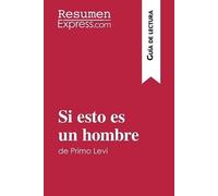Si Esto Es Un Hombre De Primo Levi (Guía De Lectura)
