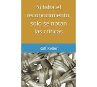 Si falta el reconocimiento, solo se notan las críticas: Desarrollar la cultura del error en una cultura de seguridad a través del aprecio y la crítica constructiva