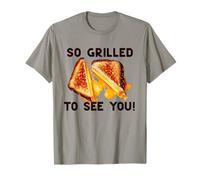 Si grillé pour Vous Voir ! Drôle Cheesy Thrilled Foodie Meme T-Shirt