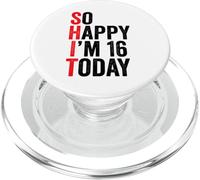 Si Heureuse d'avoir 16 Ans Aujourd'hui, blagues drôles pour Le 16e Anniversaire PopSockets PopGrip pour MagSafe