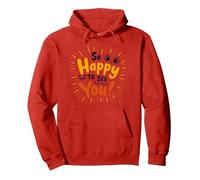 Si Heureux de Vous Voir ! Sentiment de Salutation Joyeux Sweat à Capuche, Unisexe pour Adultes, Rouge, XL