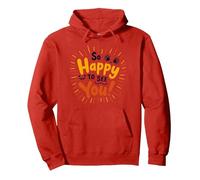 Si Heureux de Vous Voir ! Sentiment de Salutation Joyeux Sweat à Capuche, Unisexe pour Adultes, Rouge, XXL