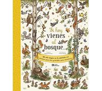 Si hoy vienes al bosque...: Un año mágico en la arboleda con poemas para leer y detalles para encontrar