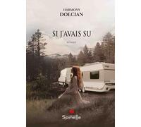 Si j’avais su