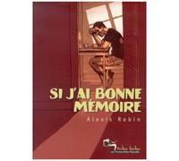 Si j'ai bonne mémoire – Les Humanoïdes Associés