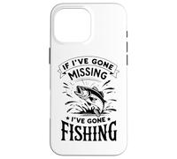 Si j'ai disparu, je suis parti à la pêche, profitez-en Coque pour iPhone 16 Pro Max