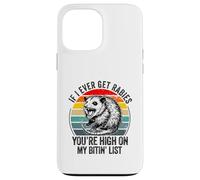 Si jamais j'attrape la Rage, tu seras en Haut de ma liste de morsures Coque pour iPhone 13 Pro Max