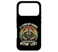 Si jamais j'attrape la Rage, tu seras en Haut de ma liste de morsures rétro Coque pour iPhone 17 Pro