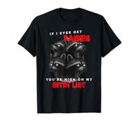 Si jamais j'attrape la Rage, tu seras en Haut de ma liste de morsures T-Shirt