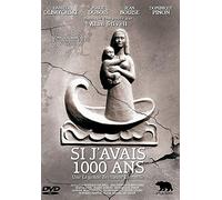 Si j'avais 1000 ans