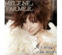 Farmer Mylene - Si J'Avais Au Moins... (Maxi 45T en édition limitée)