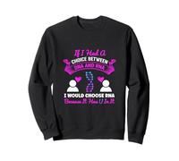 si J'avais Le Choix Entre l'ADN et l'ARN, Jeu de Mots Amusant sur la biologie Sweatshirt