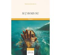 Si j'avais su