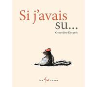 Si j'avais su