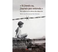 "Si j'avais su, j'aurais pas entendu" Une enfant et le silence des déportés