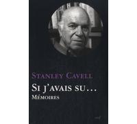 Si J'avais Su - Mémoires