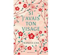 Si j'avais ton visage