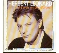 Herbert Leonard Si J'Avais Un Peu D'Orgueil (CD)