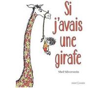 Si j'avais une girafe