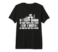 Si Je Continue, Mon Corps me Fait Mal Pendant Une Semaine de Triathlon T-Shirt Haut de Gamme