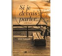 si je devais parler...