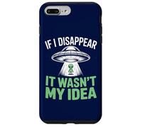 Si Je disparais, ce n'était Pas Mon idée : Un drôle d'enlèvement Extraterrestre Coque pour iPhone 7 Plus/8 Plus