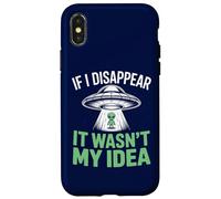 Si Je disparais, ce n'était Pas Mon idée : Un drôle d'enlèvement Extraterrestre Coque pour iPhone X/XS