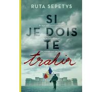 SI JE DOIS TE TRAHIR