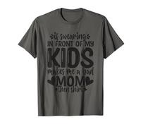 Si je jure devant mes enfants T-Shirt