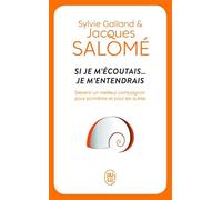Si je m'écoutais... je m'entendrais de Salomé, Jacques (2012) Poche