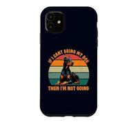 Si Je ne Peux Pas amener Mon Chien Doberman Pinscher, Je n'y Vais Pas Coque pour iPhone 11