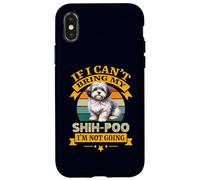 Si Je ne Peux Pas amener Mon Chien Shih-Poo, Je ne deviens Pas drôle de propriétaire Coque pour iPhone X/XS