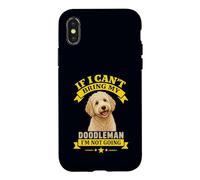 Si Je ne Peux Pas amener Mon doodleman, Je ne Vais Pas Devenir Un propriétaire de Chien drôle Coque pour iPhone X/XS