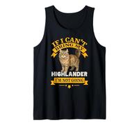 Si Je ne Peux Pas Apporter Mon Highlander, Je ne Vais Pas Devenir Un Chat Exotique Débardeur