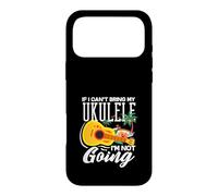 Si Je ne Peux Pas Apporter Mon ukulélé, Je ne Vais Pas être drôle, Musicien Coque pour iPhone 17 Pro Max