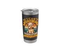 Si je ne peux pas apporter mon yorkipom, je ne vais pas devenir un chien rétro Gobelet isotherme en acier inoxydable double paroi