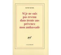 David McNeil – Si je ne suis pas revenu dans trente ans, prévenez mon ambassade – Broché