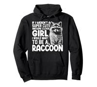Si Je n'étais Pas Une Fille Super Mignonne, géniale et Intelligente, Je Le Voudrais Sweat à Capuche