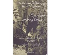 Si je reviens comme je l'espère Lettres du front et de l'arrière, 1914 - 1918 - Joseph Papillon - Grasset - broché - Lettres