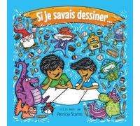 Si je savais dessiner...