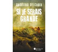 Si Je Serais Grande