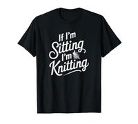 Si Je suis Assise, Je Tricote avec créativité T-Shirt Graphique avec Valeur