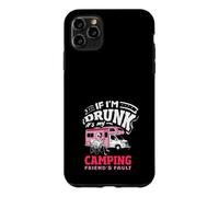 Si Je suis bourré, C'est la faute de Mon ami Campeur Coque pour iPhone 11 Pro Max