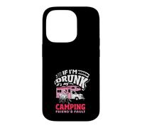 Si Je suis bourré, C'est la faute de Mon ami Campeur Coque pour iPhone 14 Pro